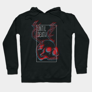 Until Death Skull Hoodie